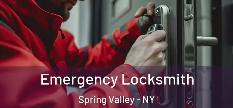 Emergency Locksmith Spring Valley - NY