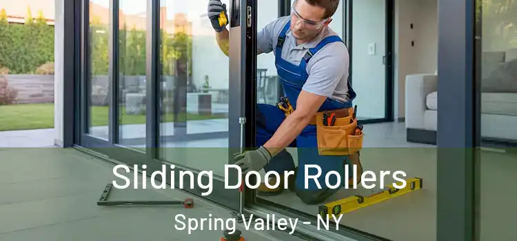 Sliding Door Rollers Spring Valley - NY